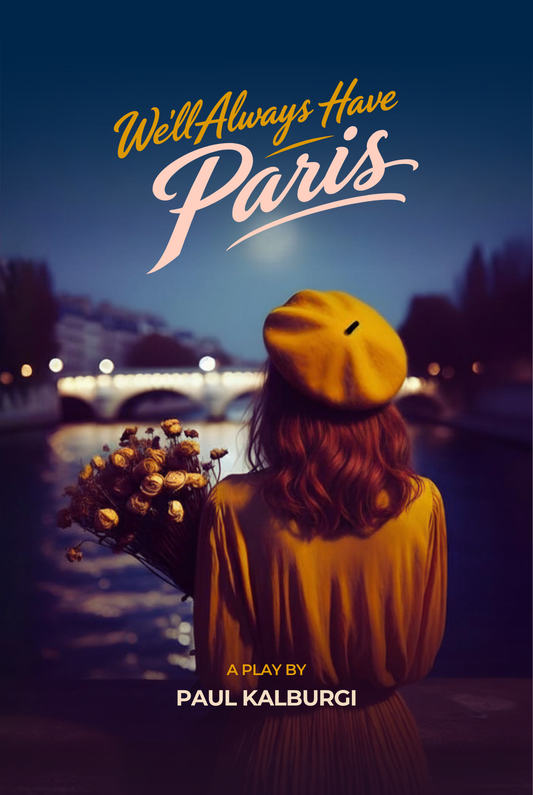 We'll Always Have Paris